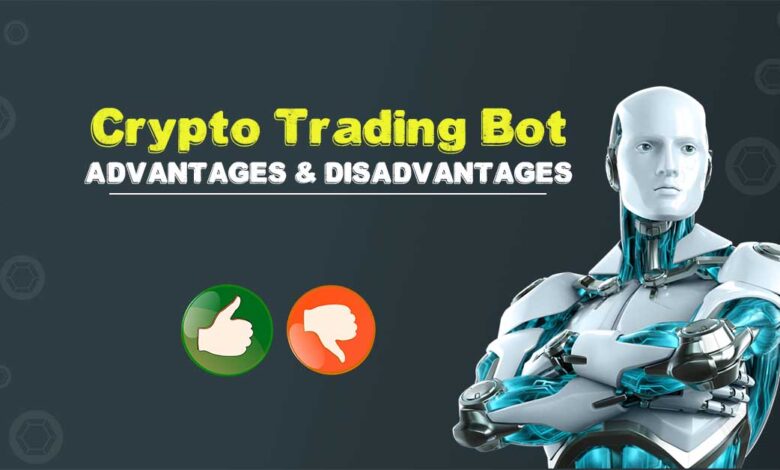 Crypto bot Advantages disadvantages